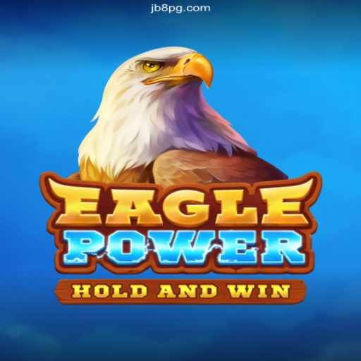 Discover EaglePower: The Ultimate Gaming Experience from JB8.games Oficial